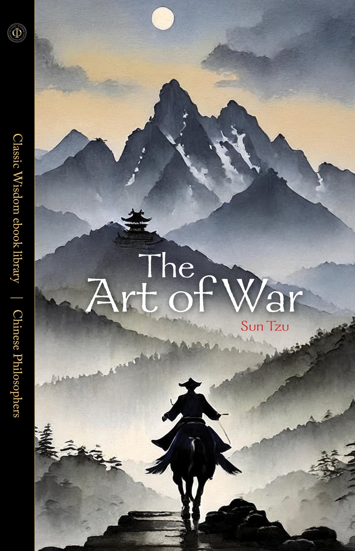 The Art Of War - Sun Tzu (Special Edition ebook)